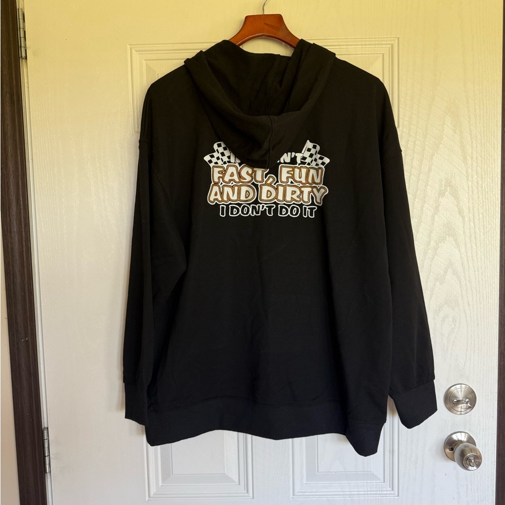 2 for $20:Chicyea black racing hoodie if it ain’t fast fun & dirty I don’t do it